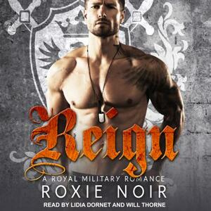 Reign by Roxie Noir