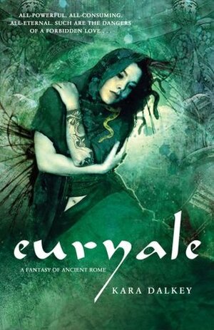 Euryale by Kara Dalkey