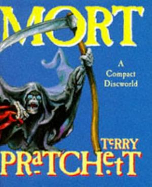 Mort by Terry Pratchett