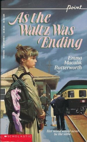 As The Waltz Was Ending by Emma Macalik Butterworth