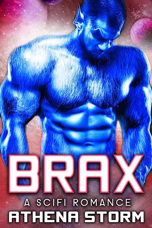 Brax by Athena Storm