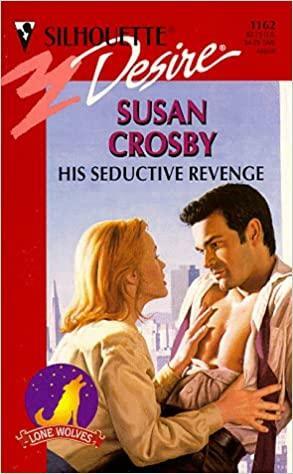 His Seductive Revenge by Susan Crosby