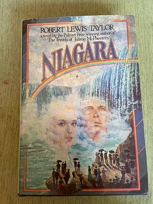 Niagara by Robert Lewis Taylor