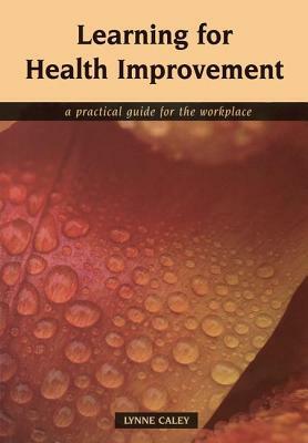 Learning for Health Improvement: Pt. 1, Experiences of Providing and Receiving Care by Pauline Boss, Lynne Caley