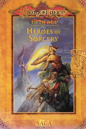 Heroes of Sorcery by Steven "Stan!" Brown