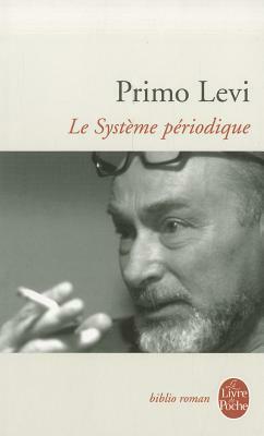 Le Systeme Periodique by Primo Levi