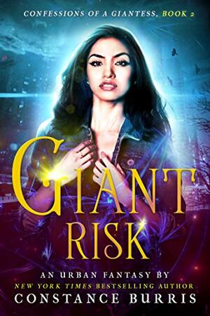 Giant Risk by Constance Burris