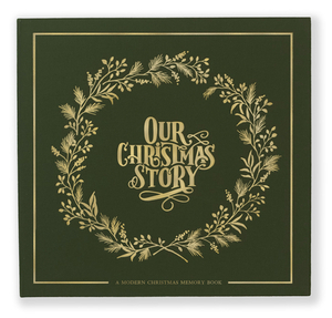 Our Christmas Story: A Modern Christmas Memory Book by Korie Herold