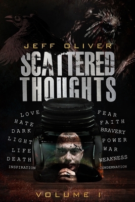 Scattered Thoughts by Jeff Oliver