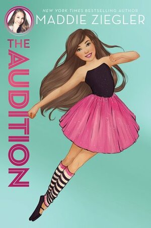 The Audition by Maddie Ziegler