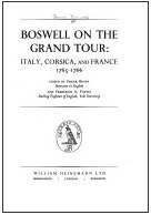 Boswell on the Grand Tour: Italy, Corsica and France 1765-1766 by James Boswell