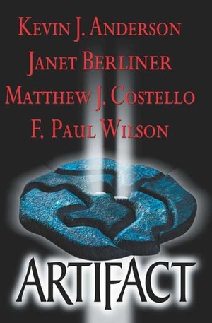 Artifact by F. Paul Wilson, Janet Berliner, Matthew Costello, Kevin J. Anderson