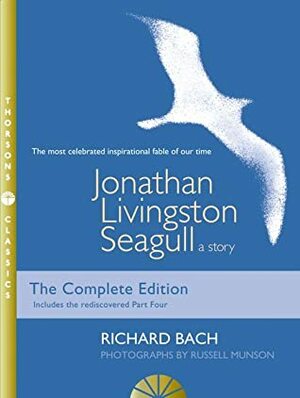 Jonathan Livingston Seagull: A Story by Russell Munson, Richard Bach