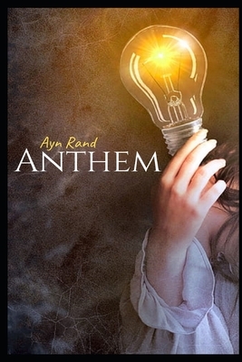 Anthem by Ayn Rand