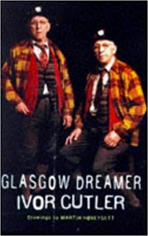 Glasgow Dreamer by Ivor Cutler