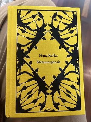 Metamorphosis by Franz Kafka