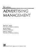 Advertising Management by David A. Aaker, John G. Myers, Rajeev Batra