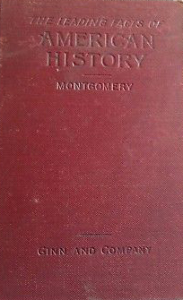 The Leading Facts of American History by D.H. Montgomery