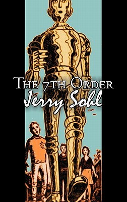 The Seventh Order by Jerry Sohl, Science Fiction, Adventure, Fantasy by Jerry Sohl