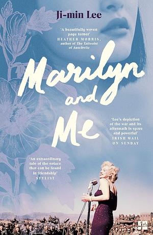 Marilyn and Me by Ji-min Lee
