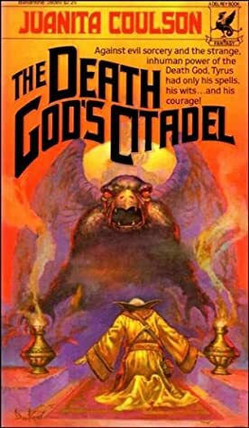 The Death God's Citadel by Juanita Coulson