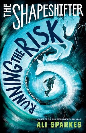 Running the Risk by Ali Sparkes