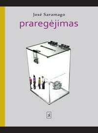 Praregėjimas by José Saramago