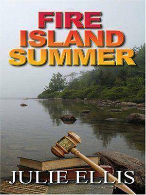 Fire Island Summer by Julie Ellis