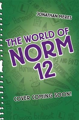 The World of Norm: Must End Soon by Jonathan Meres