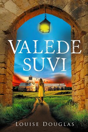 Valede suvi by Louise Douglas