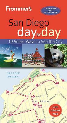 Frommer's San Diego Day by Day by Maribeth Mellin