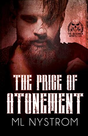 The Price of Atonement by M.L. Nystrom