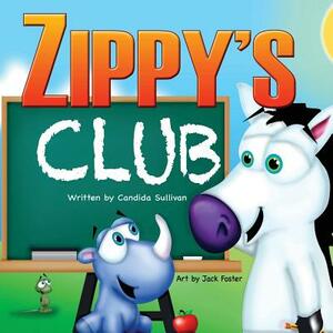 Zippy's Club by Candida Sullivan