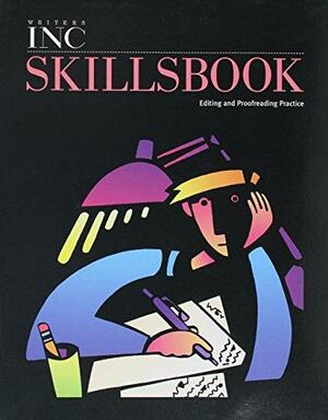 Great Source Writer's Inc.: Skills Book Student Edition Grade 10 by Winc3, Patrick Sebranek, Dave Kemper