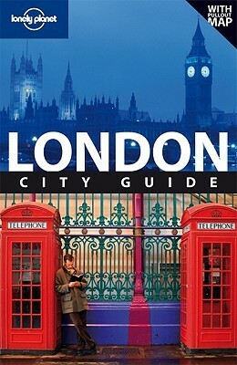 Lonely Planet London: City Guide by Tom Masters, Lonely Planet