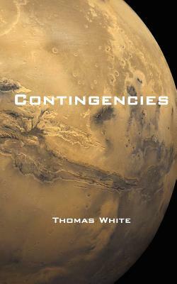 Contingencies by Thomas White