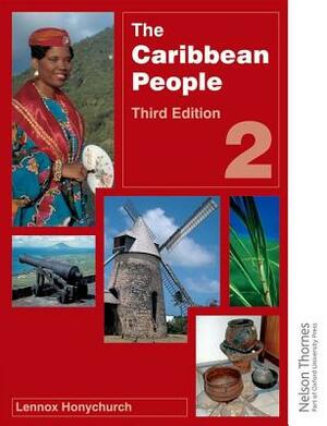The Caribbean People Book 2 - 3rd Edition by Lennox Honychurch