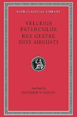 Compendium of Roman History / Res Gestae Divi Augusti by Velleius Paterculus, Augustus