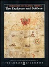 The Explorers & Settlers: a sourcebook on colonial America by Carter Smith