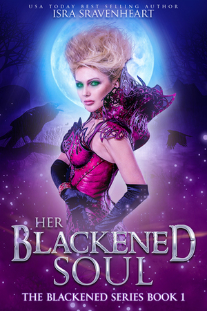 Her Blackened Soul by Isra Sravenheart