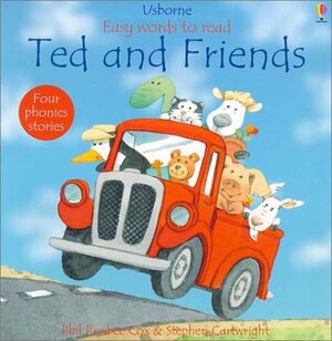 Ted and Friends by Phil Roxbee Cox