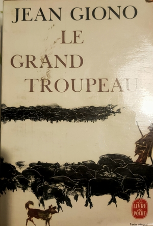 Le Grand Troupeau by Jean Giono