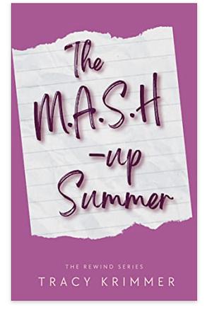 The Mash-Up Summer by Tracy Krimmer