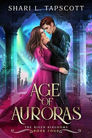 Age of Auroras by Shari L. Tapscott
