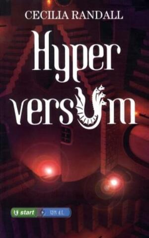 Hyperversum: regény by Cecilia Randall