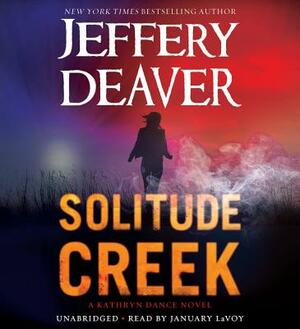 Solitude Creek by Jeffery Deaver