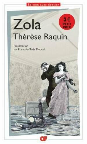 Thérèse Raquin by Émile Zola