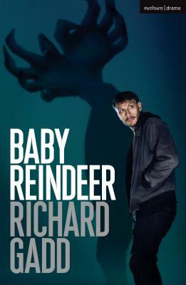 Baby Reindeer by Richard Gadd