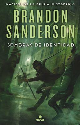 Sombras de Identidad by Brandon Sanderson