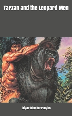 Tarzan and the Leopard Men by Edgar Rice Burroughs